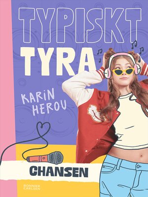 cover image of Typiskt Tyra. Chansen